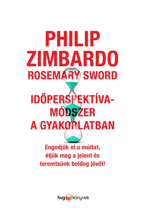 Philip - Sword Zimbardo - Idperspektva-Mdszer A Gyakorlatban