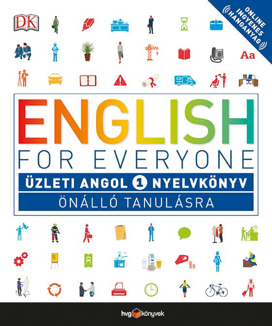  - English For Everyone - zleti Angol 1. Nyelvknyv nll Tanulsra