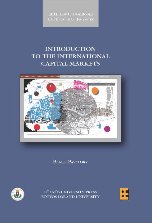 Blaise Pasztory - Introduction To The International Capital Markets