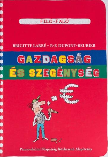 Brigitte-Puech Labb - Gazdagsg s Szegnysg - Fil-Fal 7.