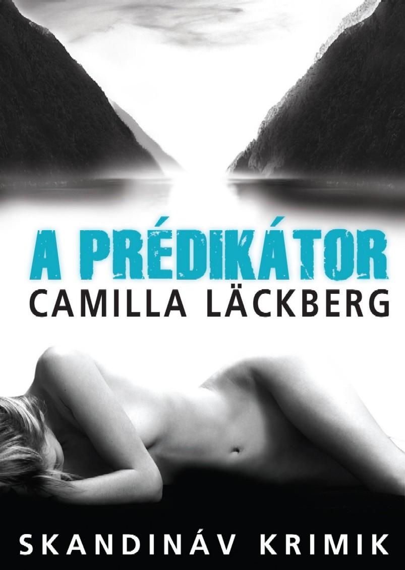 Camilla Lckberg - A Prdiktor - Skandinv Krimik -