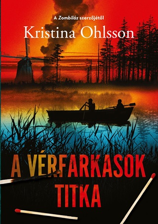 Kristina Ohlsson - A Vrfarkasok Titka