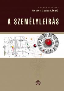 - - A Szemlylers (Szerk: Dr. Anti Csaba Lszl)