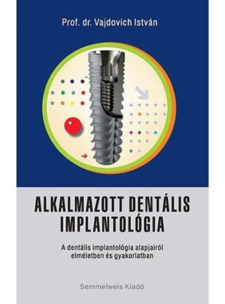 Alkalmazott Dentlis Implantolgia