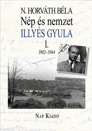 N. Horvth Bla - Np s Nemzet Illys Gyula I. 1902-1944