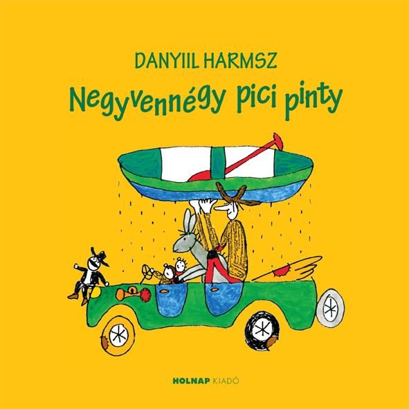Danyil Harmsz - Negyvenngy Pici Pinty