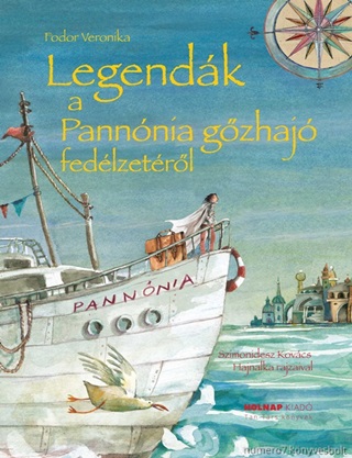 Fodor Veronika - Legendk A Pannnia Gzhaj Fedlzetrl