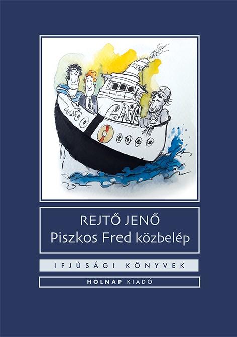 Rejt Jen - Piszkos Fred Kzbelp - Ifjsgi Knyvek -