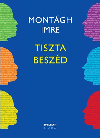 Montgh Imre - Tiszta Beszd - 13. Javtott Kiads