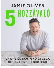 Jamie Oliver - 5 Hozzval - Gyors s Knny telek