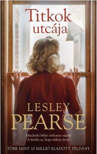 Lesley Pearse - Titkok Utcja