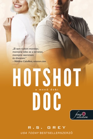 R.S. Grey - Hotshot Doc - A Men Doki