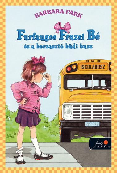 Barbara Park - Furfangos Fruzsi B s A Borzaszt Bdi Busz - Kttt