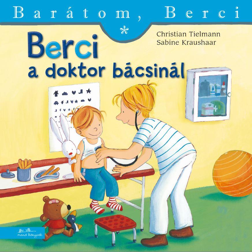 Christian-Kraushaar Tielmenn - Berci A Doktor Bcsinl - Bartom, Berci 9.