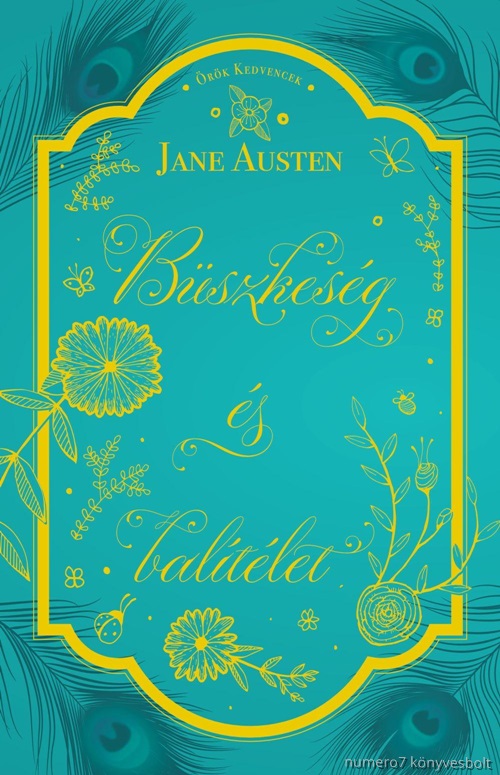 Jane Austen - Bszkesg s Baltlet - rk Kedvencek