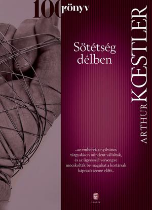 Arthur Koestler - Sttsg Dlben (100 Knyv)