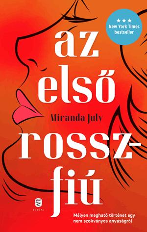 Miranda July - Az Els Rosszfi