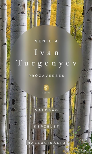 Ivan Turgenyev - Senilia - Przaversek (Valsg, Kpzelet, Hallucinci)