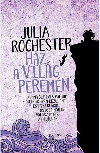 Julia Rochester - Hz A Vilg Peremn
