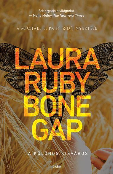 Laura Ruby - Bone Gap - A Klns Kisvros
