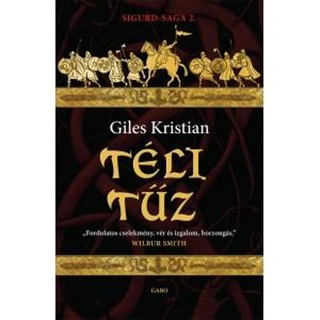 Giles Kristian - Tli Tz - Sigurd-Saga 2.