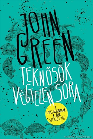 John Green - Teknsk Vgtelen Sora - Kttt