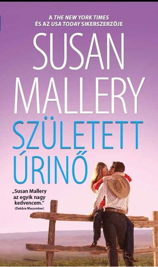 Susan Mallery - Szletett rin