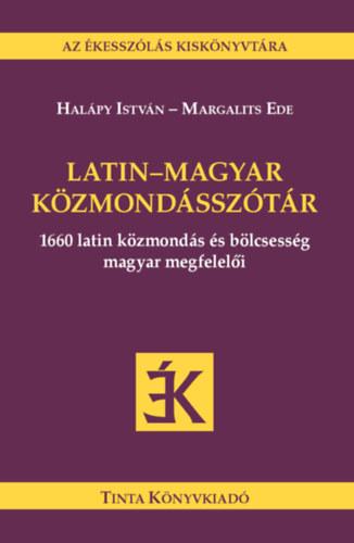 Halpy Istvn - Margalits Ede - Latin-Magyar Kzmondssztr