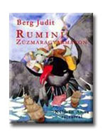 Berg Judit - Rumini Zzmaragyarmaton - Kttt