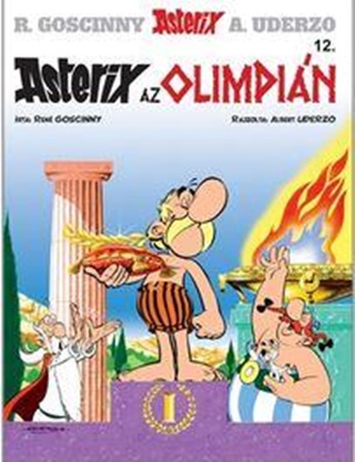 Ren Goscinny - Asterix Az Olimpin - Asterix 12. (j Bort)