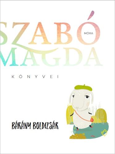Szab Magda - Brny Boldizsr - Szab Magda Knyvei