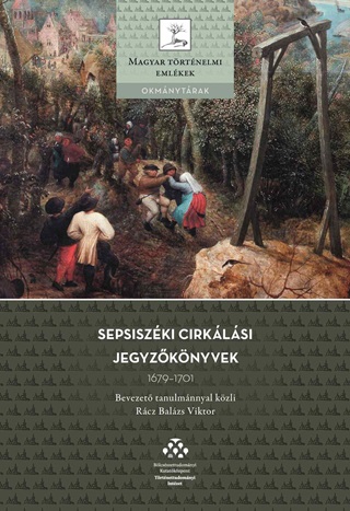 Rcz Balzs Viktor - Sepsiszki Cirklsi Jegyzknyvek, 16791701