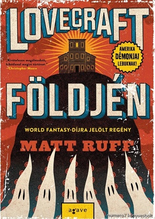 Matt Ruff - Lovecraft Fldjn