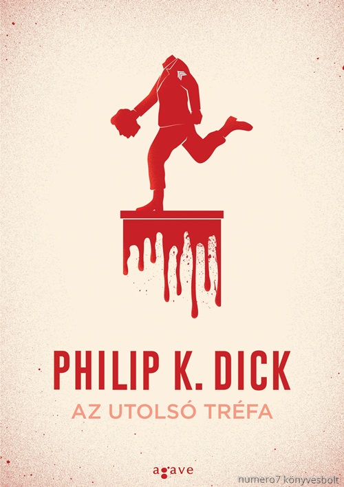 Philip K. Dick - Az Utols Trfa