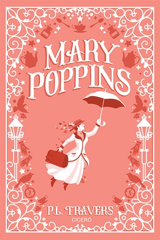 L.P. Travers - Mary Poppins