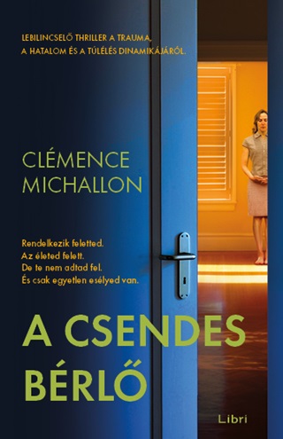 Clemence Michallon - A Csendes Brl