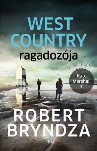 Robert Bryndza - West Country Ragadozja - Kate Marshall 3.