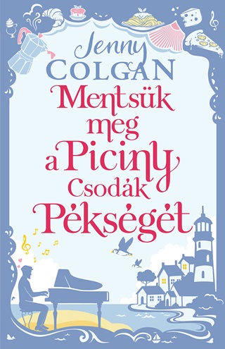 Jenny Colgan - Mentsk Meg A Piciny Csodk Pksgt