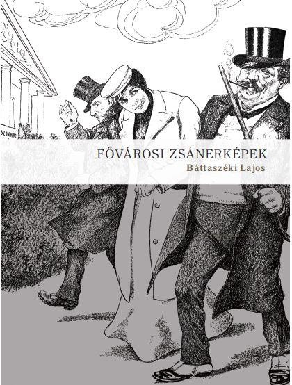 Bttaszki Lajos - Fvrosi Zsnerkpek