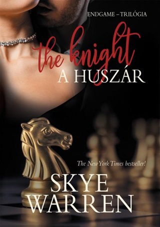 Skye Warren - A Huszr - The Knight