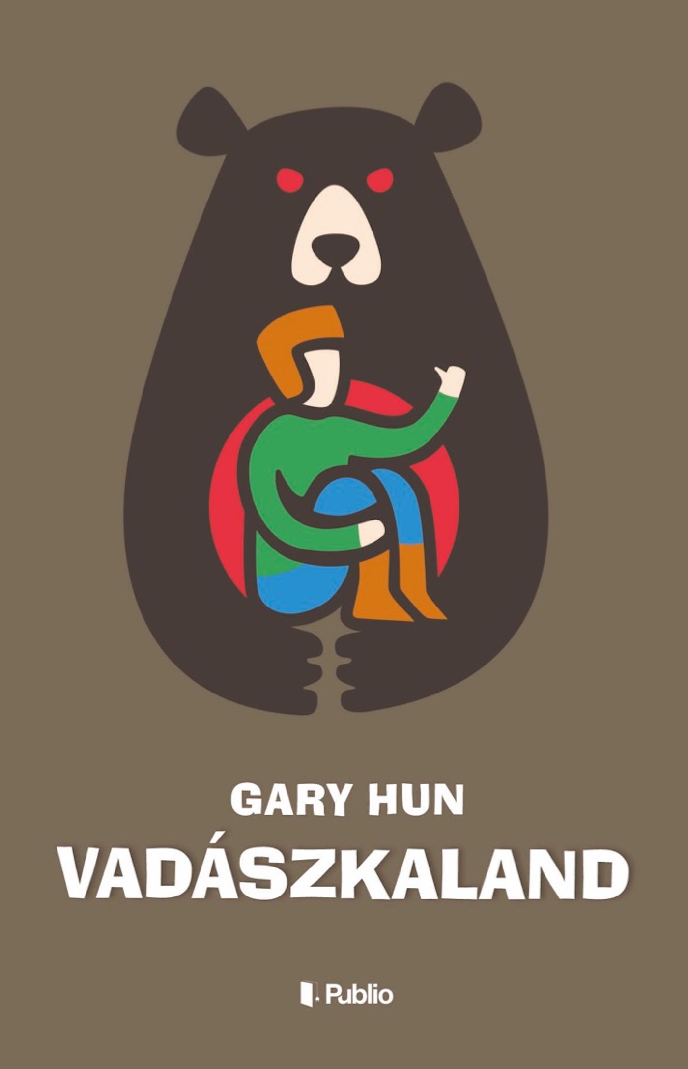 Gary Hun - Vadszkaland