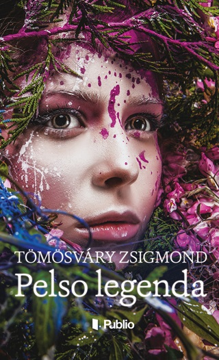 Tmsvry Zsigmond - Pelso Legenda