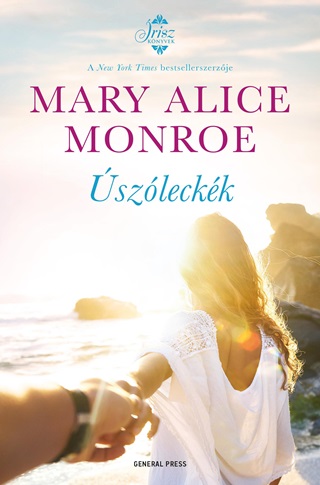 Mary Alice Monroe - szleckk - risz Knyvek
