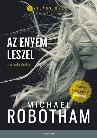 Michael Robotham - Az Enym Leszel
