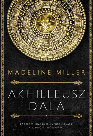 Madeline Miller - Akhilleusz Dala