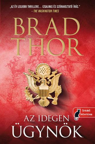 Brad Thor - Az Idegen gynk