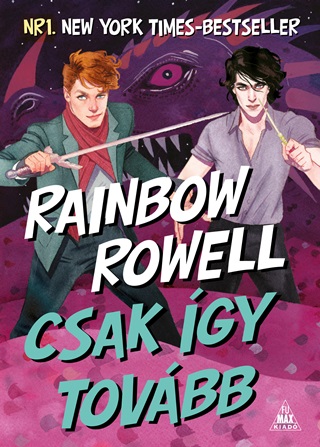 Rainbow Rowell - Csak gy Tovbb - Simon Snow 1.