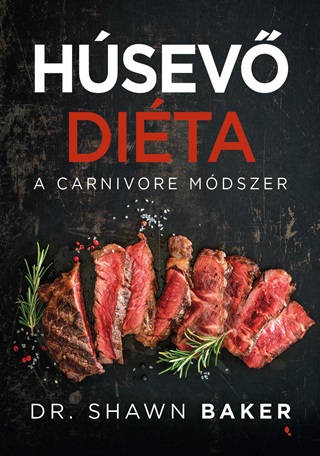 Shawn Dr. Baker - Hsev Dita - A Carnivore Mdszer