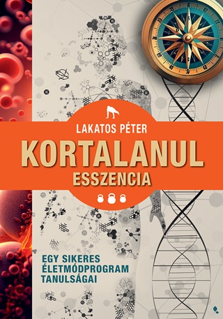 Lakatos Pter - Kortalanul Esszencia
