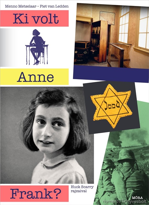 Menno Metselaar - Ki Volt Anne Frank?